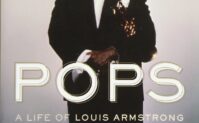Pops: a life of Louis Armstrong