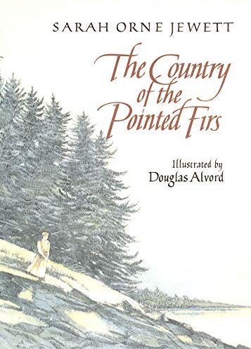 The Country of the Pointed Firs