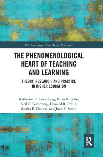 the_phenomenological_heart_of_teaching_and_learning