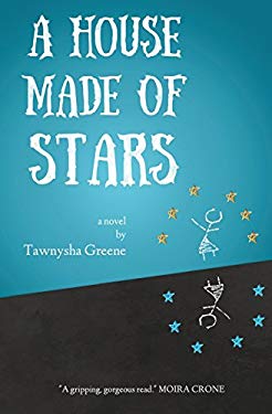 A house made of stars : a novel Cover