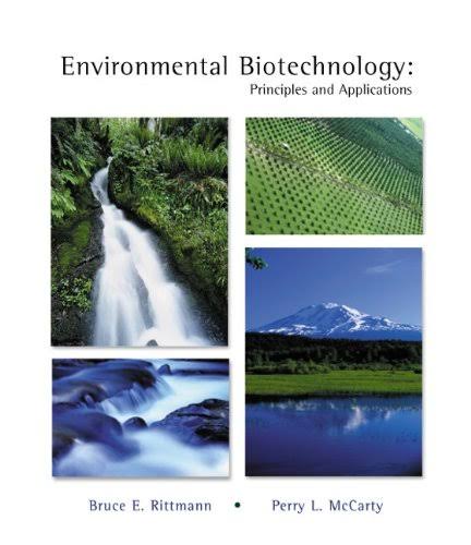 Environmental Biotechnology: Principles and Applications Cover