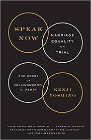 Speak Now: Marriage Equality on Trial: The Story of Hollingsworth V. Perry Cover