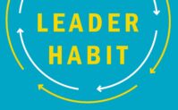 The leader habit : master the skills you need to lead in just minutes a day