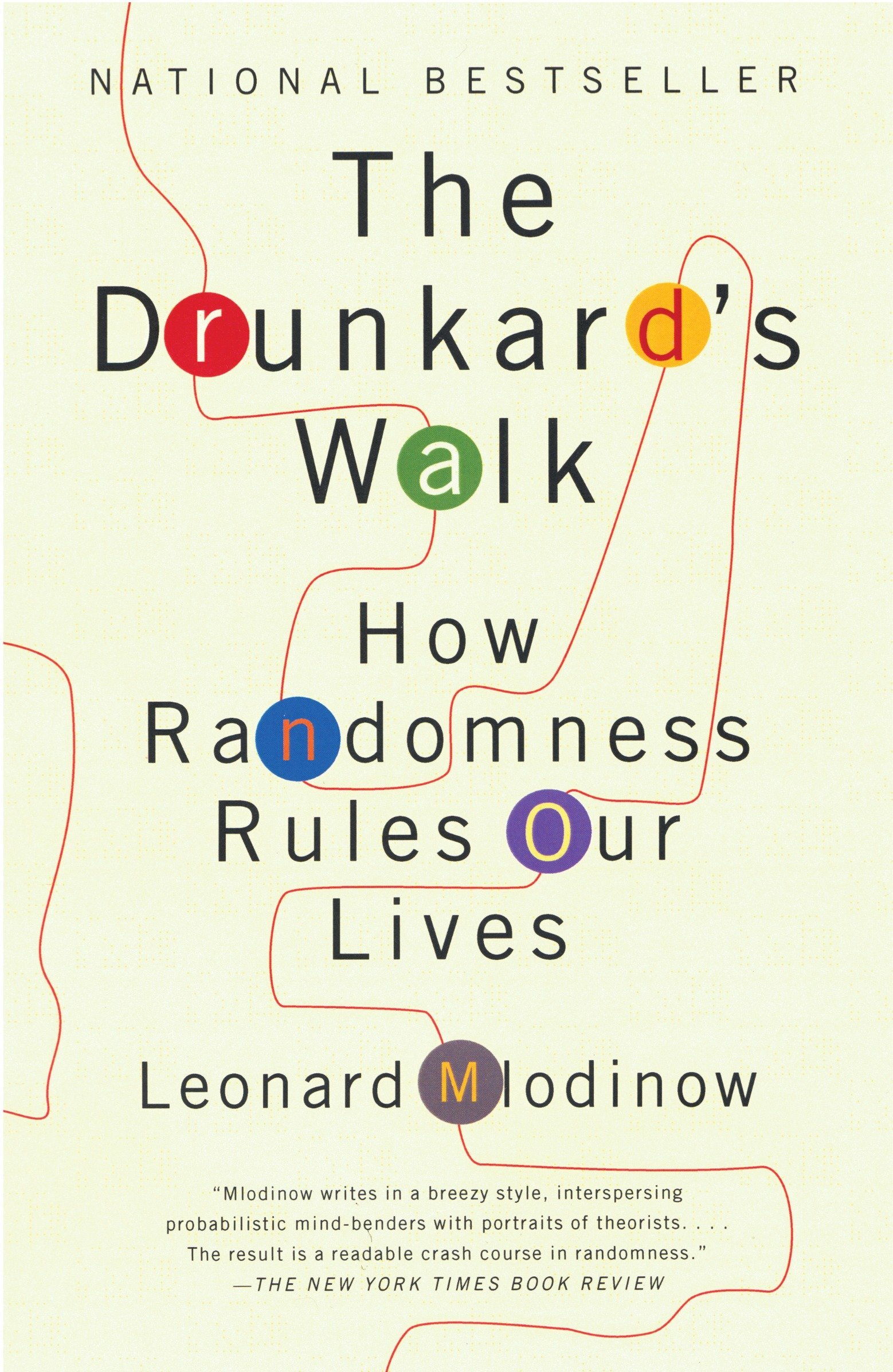 The Drunkard's Walk- How Randomness Rules Our Lives Cover