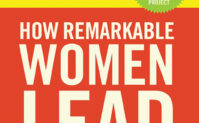 How Remarkable Women Lead: The Breakthrough Model for Work and Life
