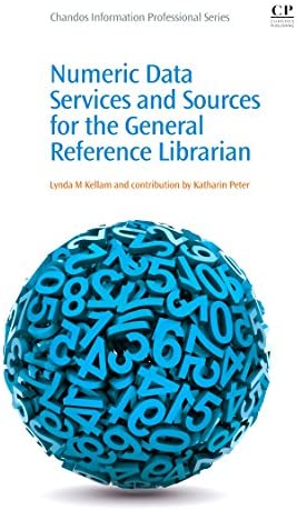 Numeric Data Services and Sources for the General Reference Librarian