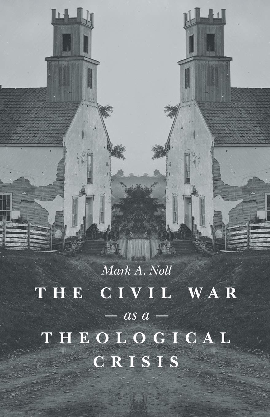 the civil war as a theological crisis