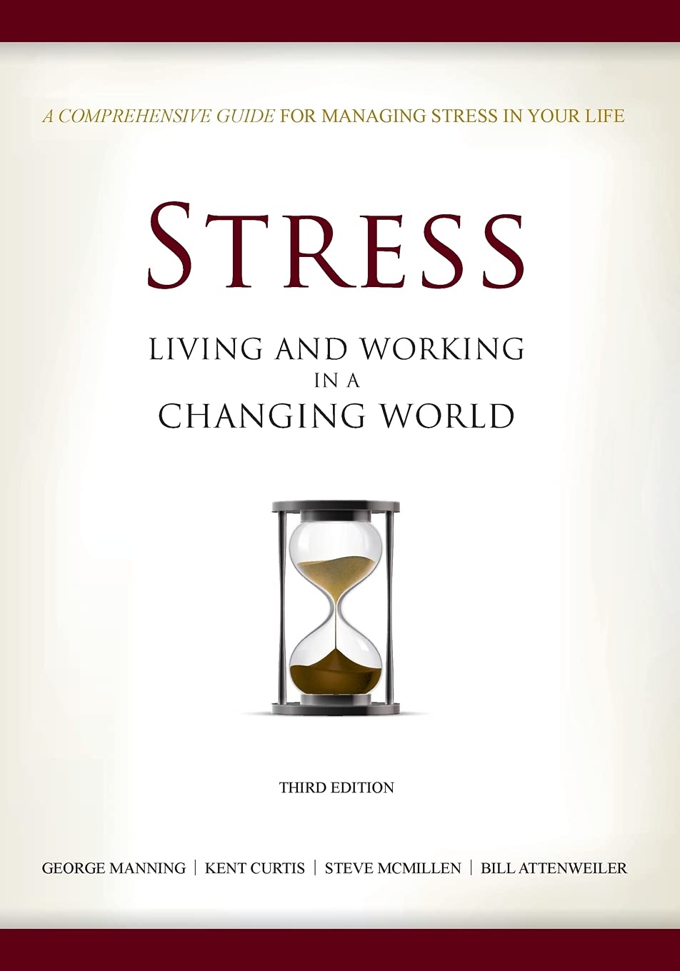 Stress: Living and Working in a Changing World