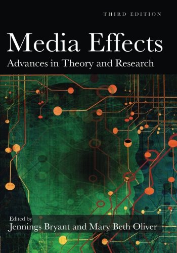 Media Effects: Advances in Theory and Research