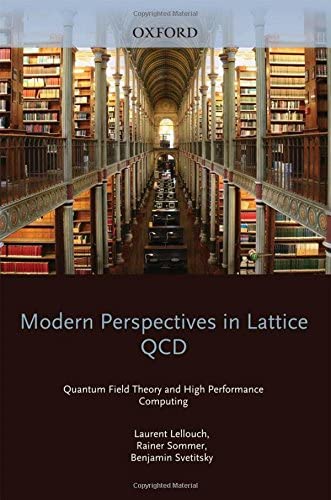 Modern Perspectives in Lattice QCD : Quantum Field Theory and High Performance Computing