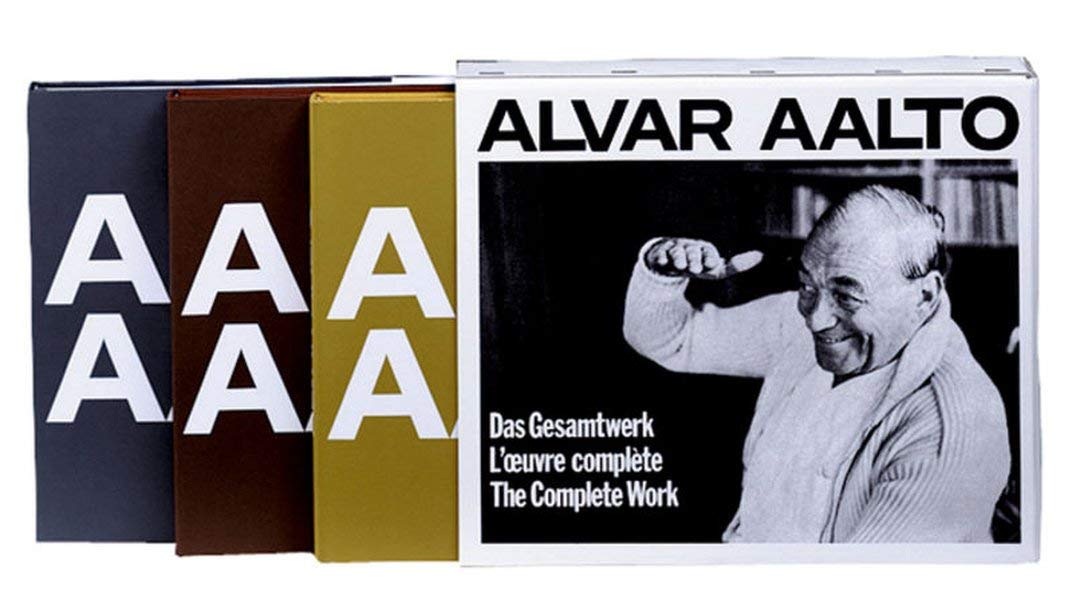 Alvar Aalto: Das Gesamtwerk / L'oeuvre compléte / The Complete Work