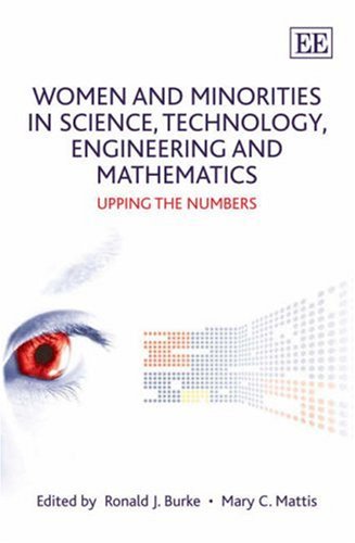 Women and Minorities in Science, Technology, Engineering and Mathematics: Upping the Numbers