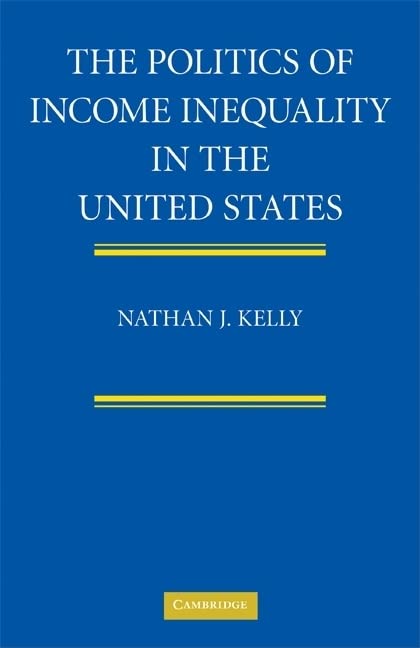 The Politics of Income Inequality in The United States