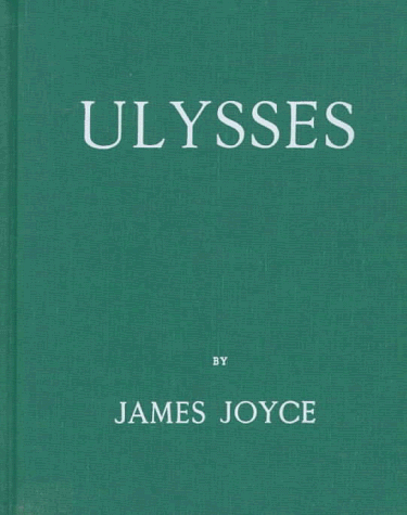Ulysses: A Facsimile of the First Edition Published in Paris in 1922