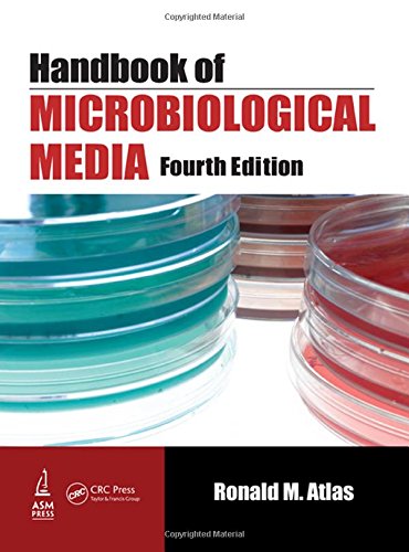 Handbook of Microbiological Media, Fourth Edition