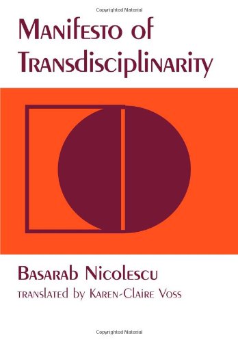 Manifesto of Transdisciplinarity