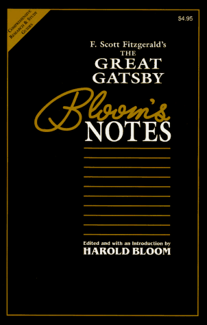 F. Scott Fitzgerald's the Great Gatsby: Bloom's Notes