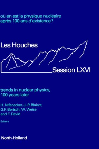 Trends in Nuclear Physics, 100 Years Later