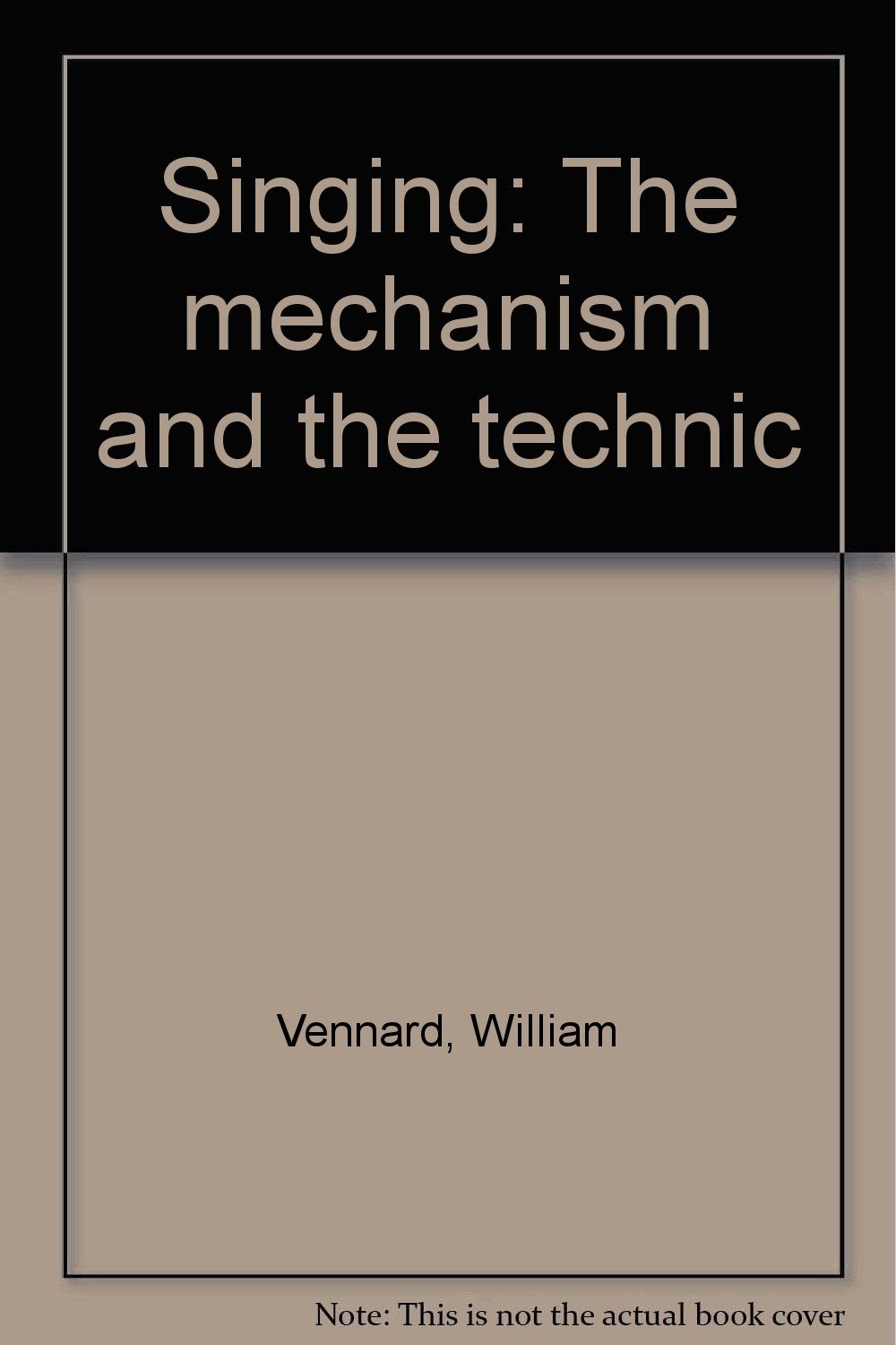 Singing: The mechanism and the technic