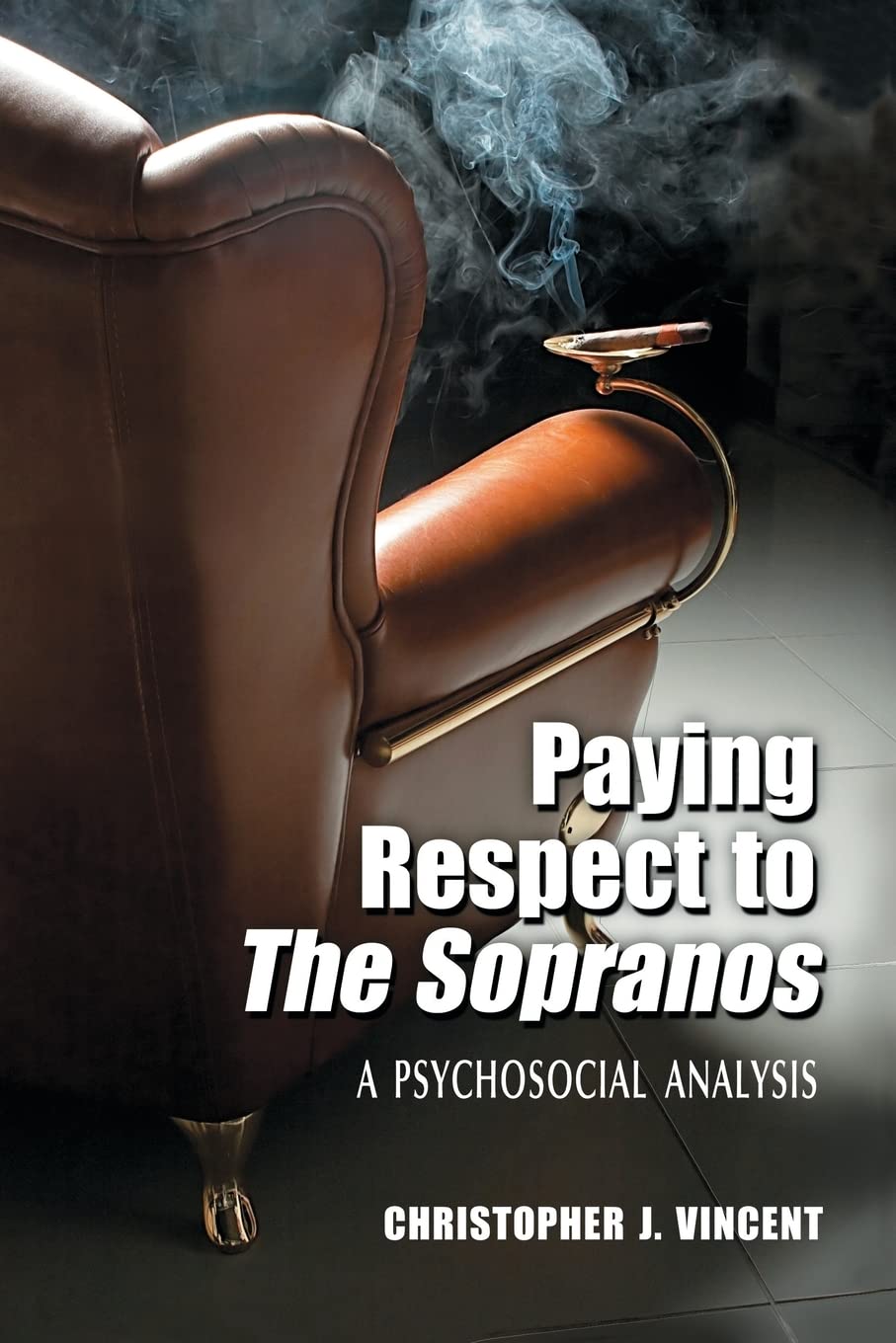 Paying Respect to the Sopranos: A Psychosocial Analysis