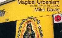Magical Urbanism: Latinos Reinvent the US City