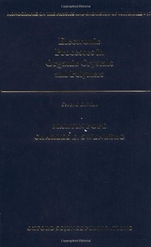 Electronic Processes in Organic Crystals and Polymers