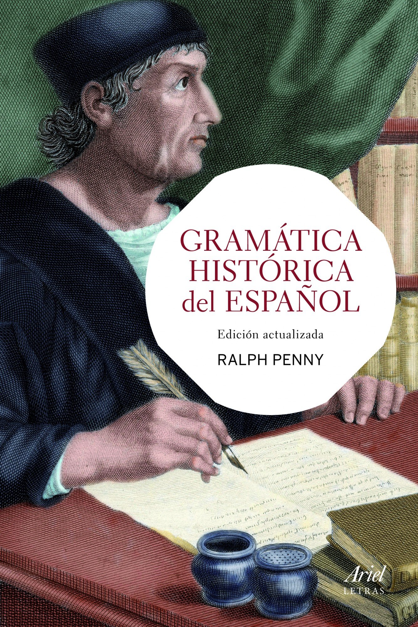 Gramática histórica del español: Edición actualizada