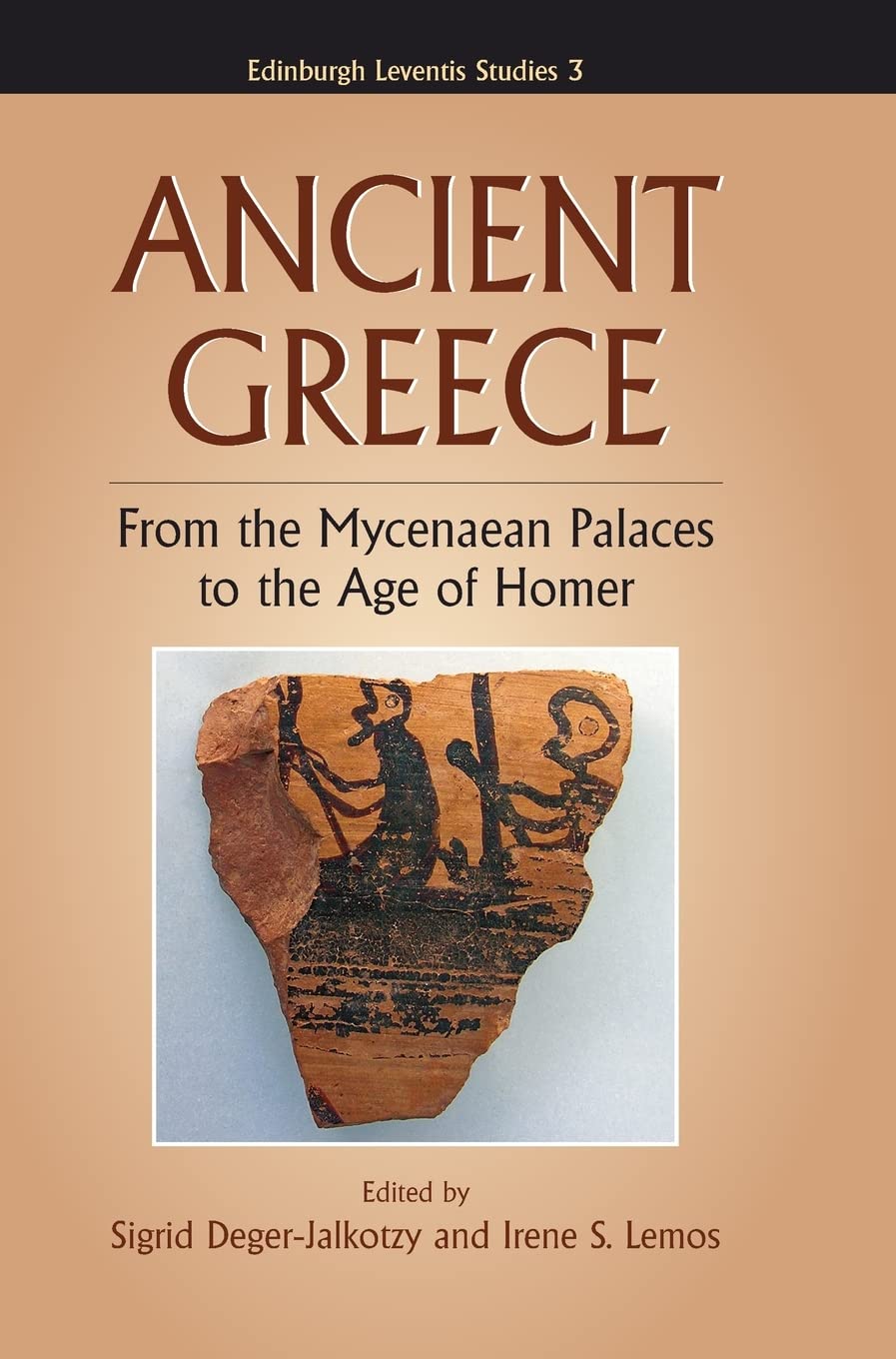 Ancient Greece: From the Mycenaean Palaces to the Age of Homer