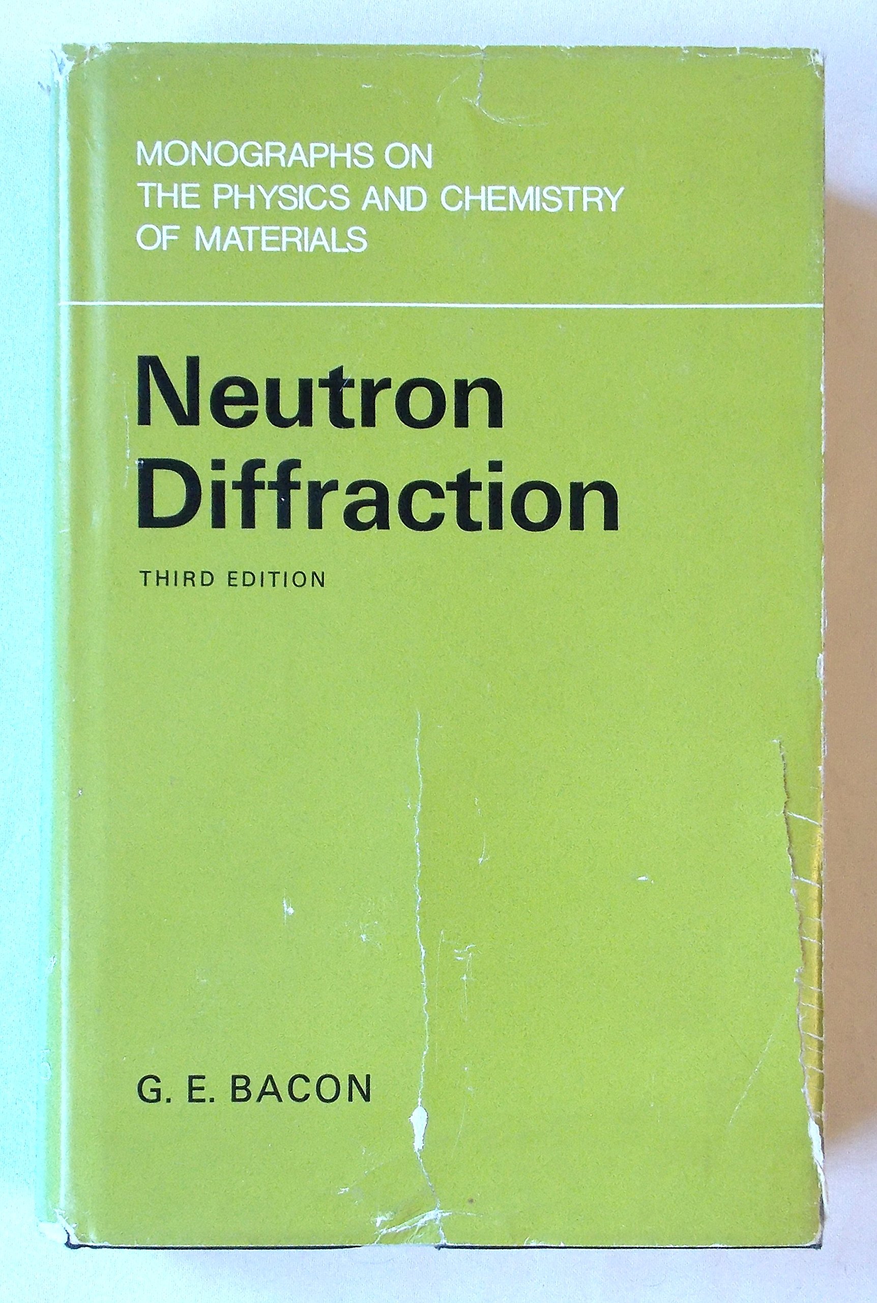 Neutron Diffraction