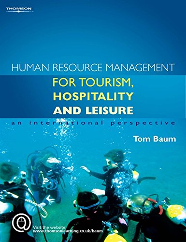 Human Resource Management for Tourism, Hospitality, and Leisure