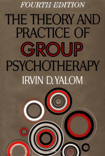 The Theory and Practice of Group Psychotherapy