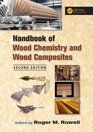 Handbook of Wood Chemistry and Wood Composites