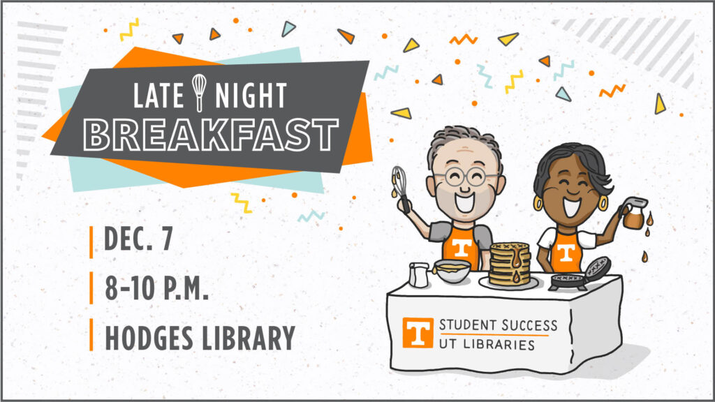 Late night breakfast, Dec. 7, 8–10 p.m., Hodges Library [illustration: two deans behind the serving table]